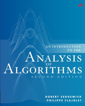 Introduction to the Analysis of Algorithms, An