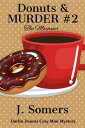 Donuts and Murder Book 2 - The Mourner Darlin Do