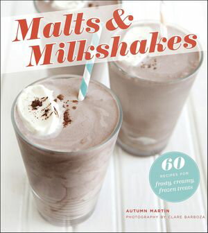 Malts & Milkshakes