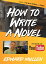 How to Write A Novel