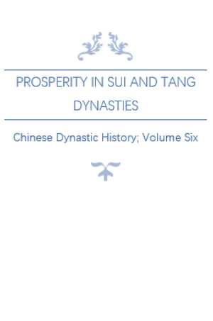 Prosperity in Sui and Tang Dynasties