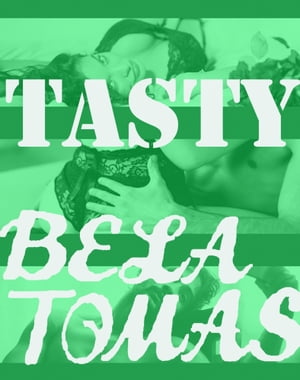 ŷKoboŻҽҥȥ㤨Tasty: Annie Blue's Johnny MooreŻҽҡ[ Bela Tomas ]פβǤʤ104ߤˤʤޤ