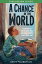 A Chance in the World (Young Readers Edition) Discussion Guide An Orphan Boy, a Mysterious Past, and How He Found a Place Called HomeŻҽҡ[ Steve Pemberton ]