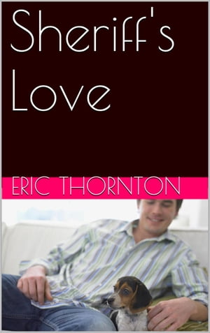 Sheriff's Love Evansville Love, #4【電子書