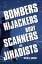 Bombers, Hijackers, Body Scanners, and Jihadists