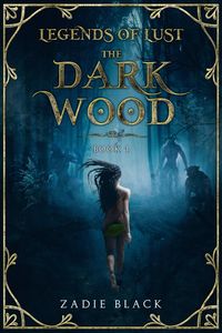 The Dark Wood: Book 1