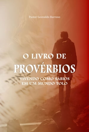 O Livro De Provérbios