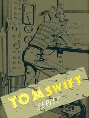 Tom Swift Series