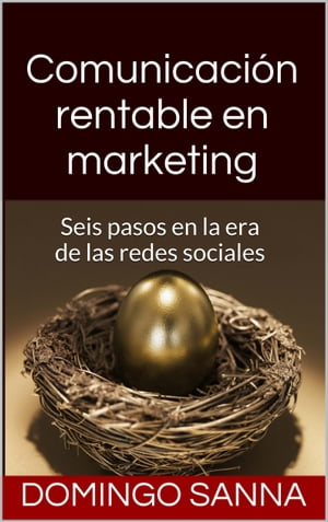 Comunicación Rentable en Marketing