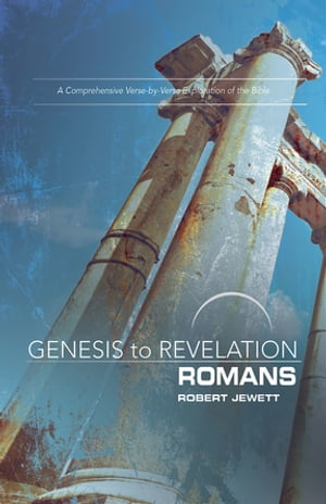 Genesis to Revelation: Romans Participant Book