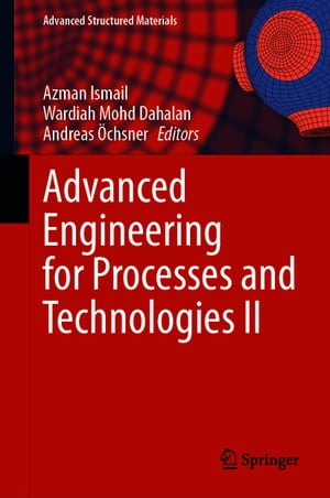 Advanced Engineering for Processes and Technologies II