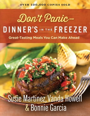 Don't Panic--Dinner's in the Freezer