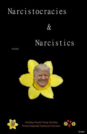 Narcistocracies & Narcistics