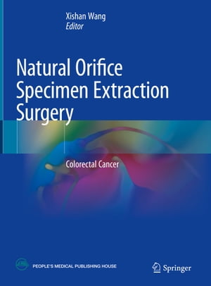 Natural Orifice Specimen Extraction Surgery Colorectal Cancer