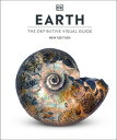 Earth The Definitive Visual Guide【電子書籍】 DK