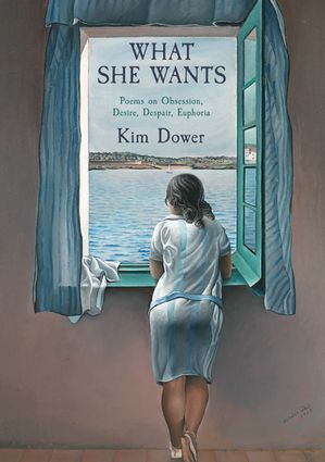 ŷKoboŻҽҥȥ㤨What She Wants Poems on Obsession, Desire, Despair, EuphoriaŻҽҡ[ Kim Dower ]פβǤʤ955ߤˤʤޤ