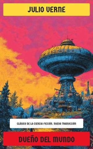 ŷKoboŻҽҥȥ㤨Due?o del mundo Cl?sico de la ciencia ficci?nŻҽҡ[ Julio Verne ]פβǤʤ150ߤˤʤޤ