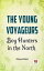 The Young Voyageurs: Boy Hunters In The NorthŻҽҡ[ Mayne Reid ]