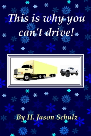 ŷKoboŻҽҥȥ㤨This Is Why You Can't Drive!Żҽҡ[ H Jason Schulz ]פβǤʤ110ߤˤʤޤ