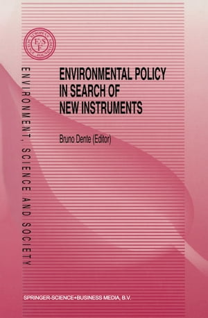 Environmental Policy in Search of New Instruments【電子書籍】