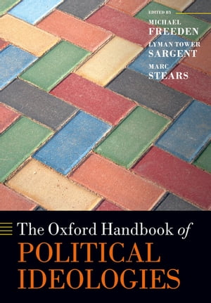 The Oxford Handbook of Political Ideologies【電子書籍】