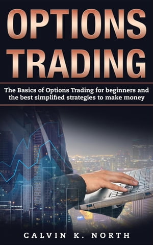 Options Trading: The Basics of Options Trading f