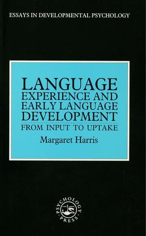 Language Experience and Early Language Development