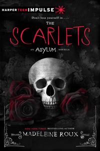 The Scarlets【電子書籍】[ Madeleine Roux ]