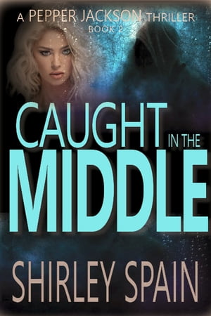 ŷKoboŻҽҥȥ㤨Caught in the MiddleŻҽҡ[ Shirley Spain ]פβǤʤ151ߤˤʤޤ