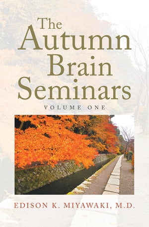 The Autumn Brain Seminars