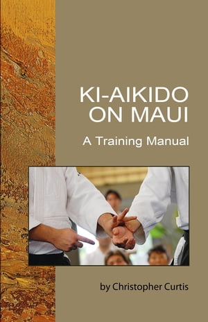 Ki Aikido on Maui