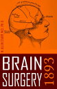 ŷKoboŻҽҥȥ㤨Brain Surgery: 1893 (Abridged, New IntroŻҽҡ[ M. Allen Starr MD ]פβǤʤ1,000ߤˤʤޤ