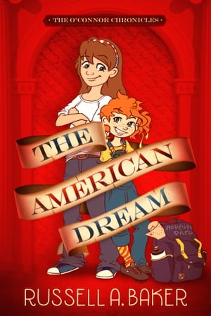 The American Dream【電子書籍】[ Russell Baker ]