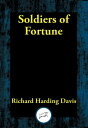 Soldiers of Fortune【電子書籍】[ Richard H