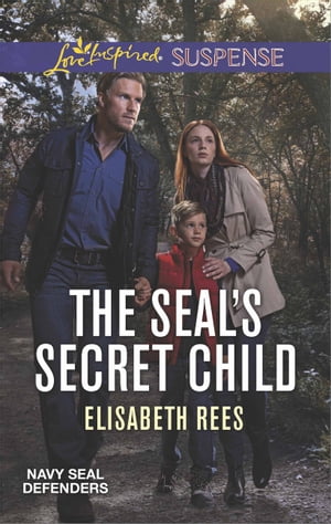 The Seal's Secret Child【電子書籍】[ Elisabeth Rees ]