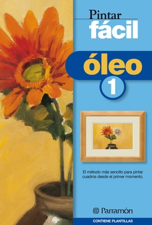 Pintar fácil: Óleo 1