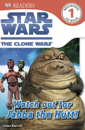 Star Wars Clone Wars Watch Out for Jabba the Hut