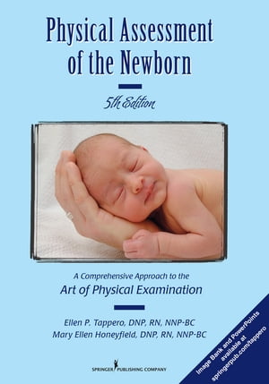 Physical Assessment of the Newborn