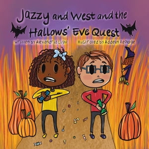 Jazzy and West and the Hallows' Eve Quest