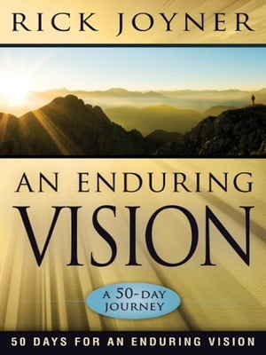 An Enduring Vision: 50 Days for an Enduring Vision