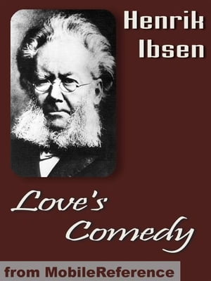 Love's Comedy (Mobi Classics)