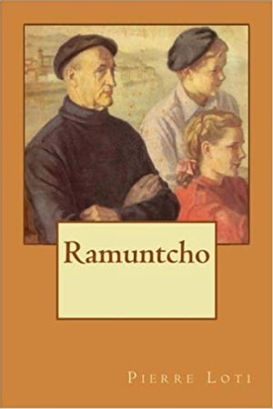 Ramuntcho【電子書籍】[ Pierre Loti ]