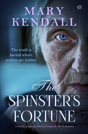 ŷKoboŻҽҥȥ㤨The Spinster's Fortune A totally gripping historical suspense full of mysteryŻҽҡ[ Mary Kendall ]פβǤʤ12ߤˤʤޤ