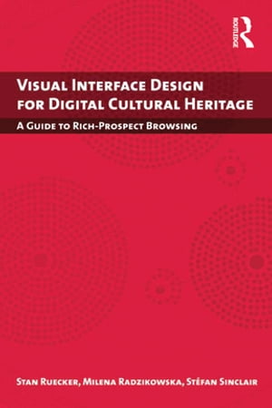 Visual Interface Design for Digital Cultural Heritage