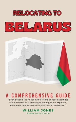 Relocating to Belarus