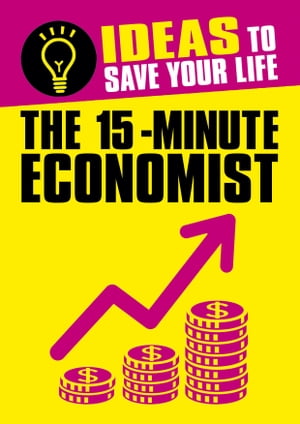 The 15-Minute Economist