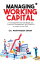 Managing Working Capital A Comprehensive Handbook on Financial Management and StabilityŻҽҡ[ CA. Parvinder Singh ]