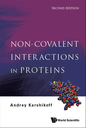 Non-covalent Interactions In Proteins (Second Edition)