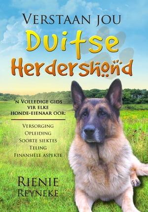 Verstaan jou Duitse Herdershond