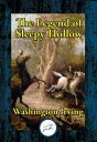 The Legend of Sleepy Hollow【電子書籍】[ W